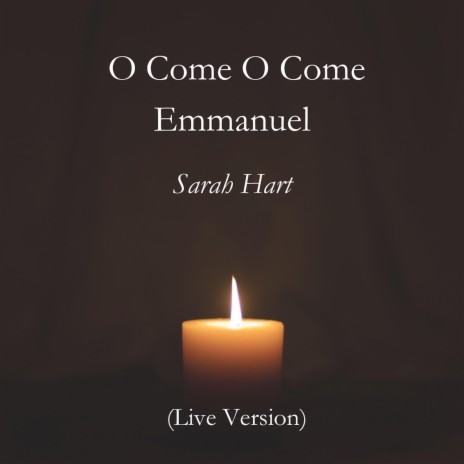 O Come O Come Emmanuel (Live Version)