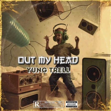 Out My Head | Boomplay Music