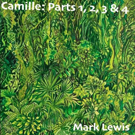 Camille: Parts 1, 2, 3 & 4 | Boomplay Music