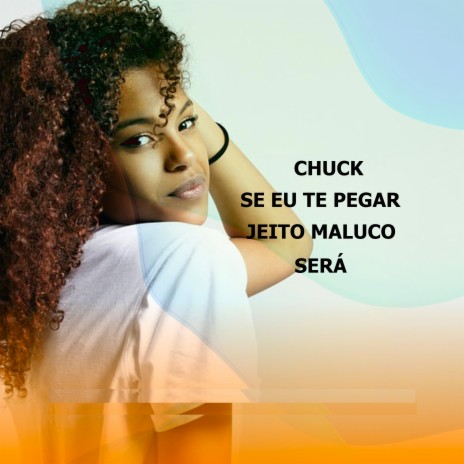 Se eu te Pegar Jeito Maluco Será | Boomplay Music