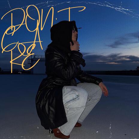 Don't Care ft. Maeday | Boomplay Music