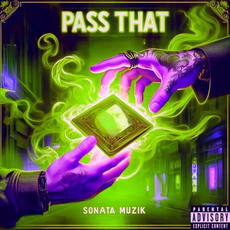 Pass That | Boomplay Music