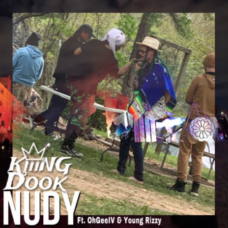 Nudy ft. OhGeeIV & Young Rizzy | Boomplay Music