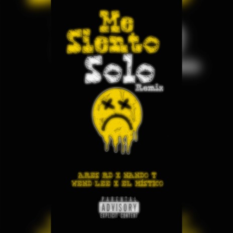 Me siento solo remix | Boomplay Music