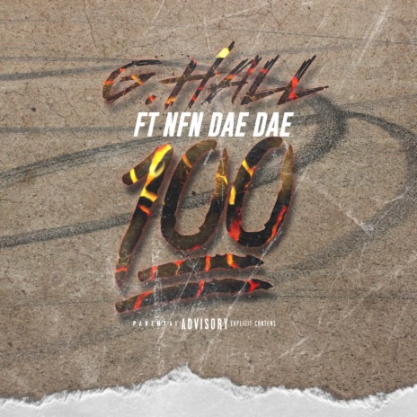 100 ft. NFN Dae Dae | Boomplay Music
