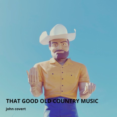 That Good Old Country Music | Boomplay Music