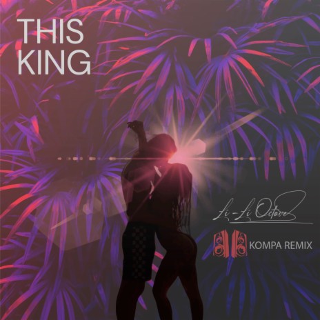 This King (Kompa Remix) | Boomplay Music