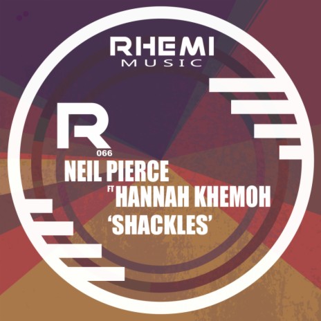 Shackles ft. Hannah Khemoh