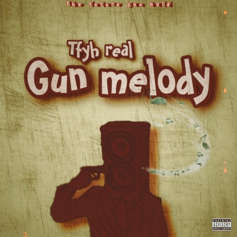 Gun Melody