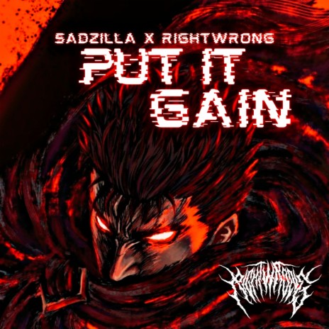 Put It Gain ft. Sadzilla | Boomplay Music