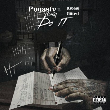 Do It ft. Kwesi Gifted | Boomplay Music