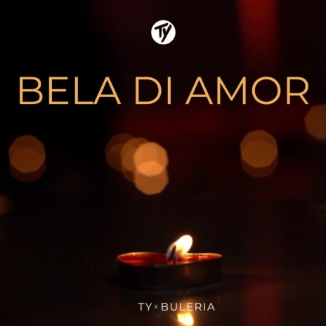 Bela Di Amor ft. Buleria | Boomplay Music