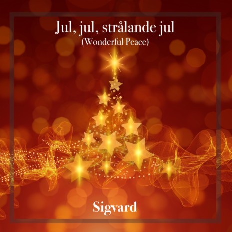 Jul, jul strålande jul (Wonderful Peace) - Felt Piano