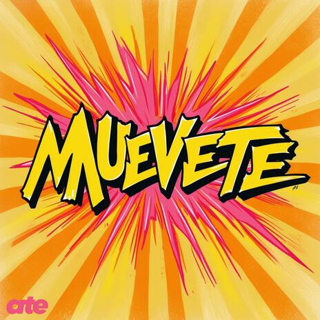 Muevete | Boomplay Music