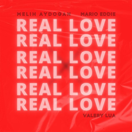 Real Love ft. Mario Eddie & Valery Lua | Boomplay Music