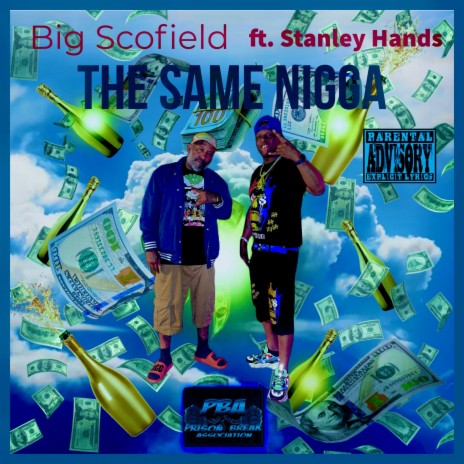 The Same Nigga ft. Stanley Hands | Boomplay Music