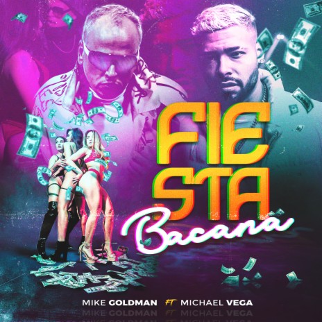 Fiesta Bacana ft. Michael Vega Music | Boomplay Music