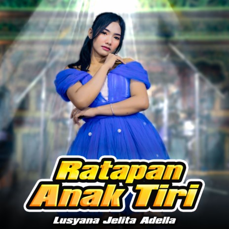 Ratapan Anak Tiri | Boomplay Music