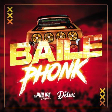 Baile Phonk ft. Mc Delux | Boomplay Music