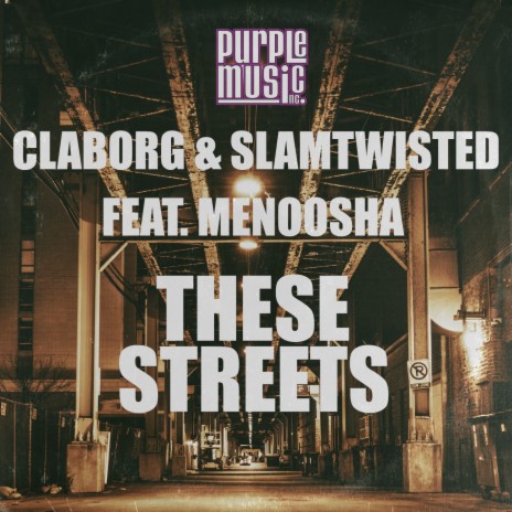 These Streets ft. SLAMTWISTED & Menoosha | Boomplay Music