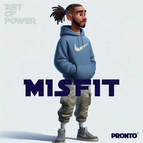 MISFIT | Boomplay Music