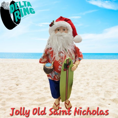 Jolly Old Saint Nicholas (2023 Demo) | Boomplay Music