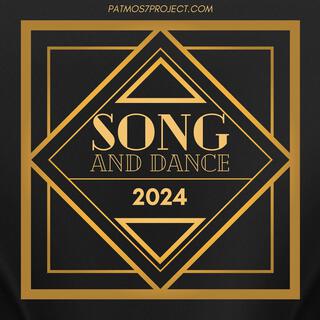 Song and dance