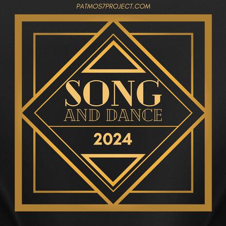 Song and dance | Boomplay Music