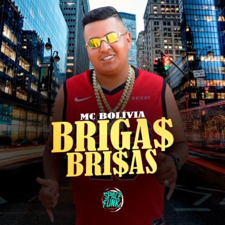 Briga$ e Bri$As ft. Dan Soares NoBeat & SPACE FUNK | Boomplay Music