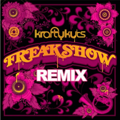 Freakshow (Remix) | Boomplay Music