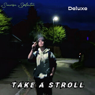 Take a Stroll (Deluxe)