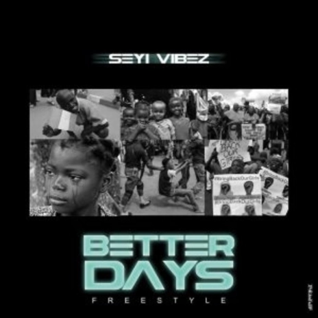 Better Days Freestyle | Boomplay Music