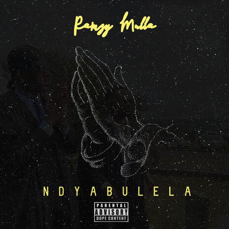 Ndyabulela | Boomplay Music