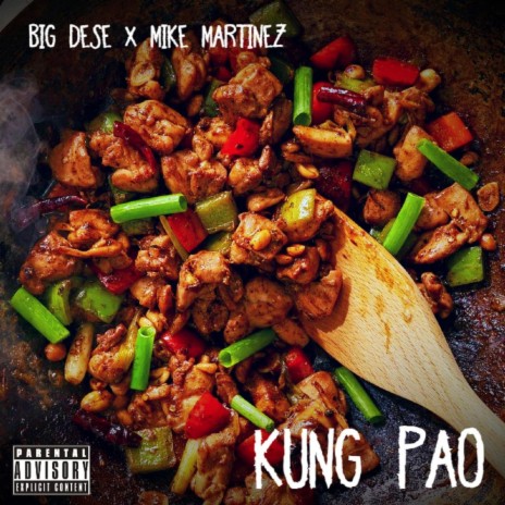 Kung Pao ft. Mike Martinez | Boomplay Music