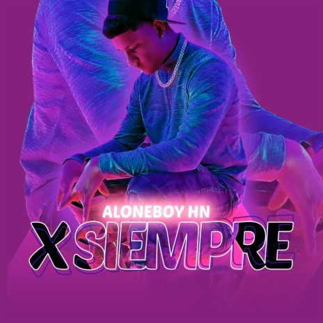 X Siempre | Boomplay Music
