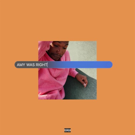 AMY WAS RIGHT | Boomplay Music