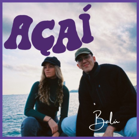 Açaí | Boomplay Music