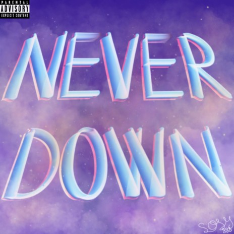 NEVER DOWN ft. medo | Boomplay Music