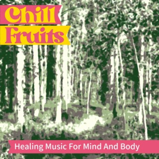 Healing Music for Mind and Body