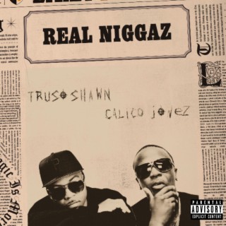 Real Niggaz