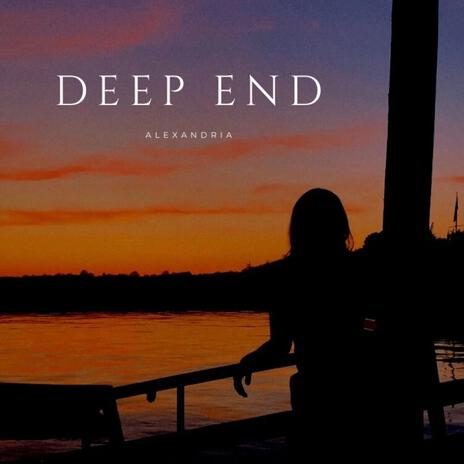 Deep End | Boomplay Music