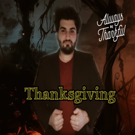 Thanksgiving | Boomplay Music