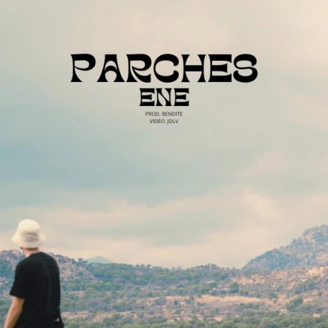 Parches | Boomplay Music