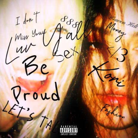 Be Proud | Boomplay Music