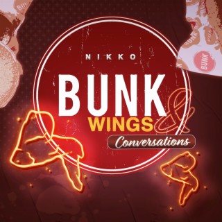 Bunk Wings & Conversations