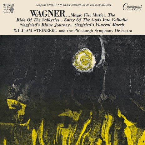 Wagner: Die Walküre, WWV 86B, Act III Scene 1 - Hojotoho! Hojotoho! "Walkürenritt" ft. William Steinberg | Boomplay Music