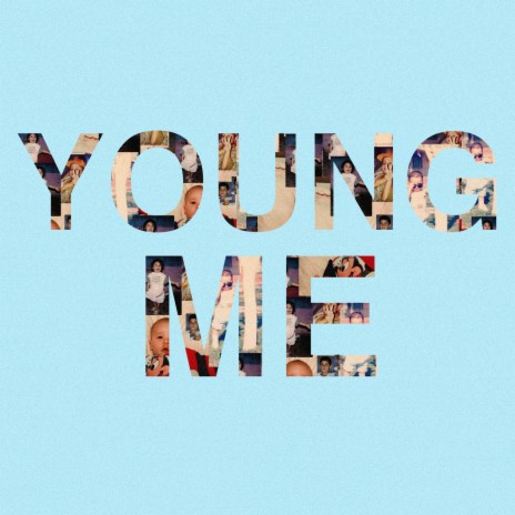 Young Me | Boomplay Music