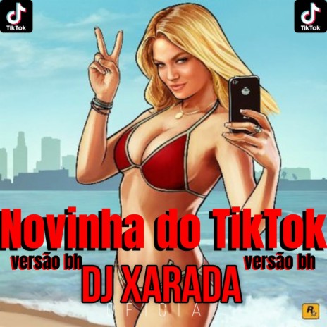 NOVINHA DO TIK TOK - VERSÃO BH ft. MC VN do B13 | Boomplay Music
