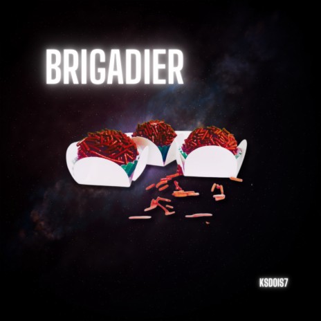 Brigadier | Boomplay Music