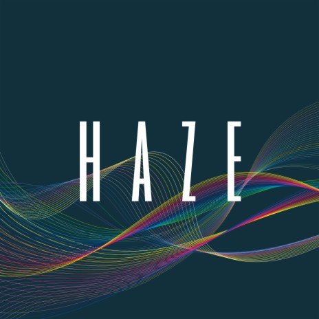 Haze | Boomplay Music